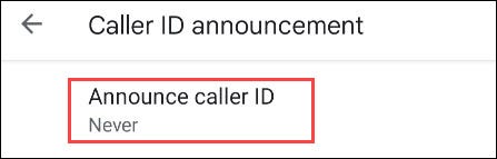 Toca "Anunciar identificador de llamadas".