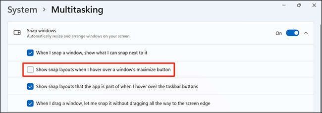 Deshabilite la opción "Mostrar diseños de instantáneas cuando coloco el cursor sobre el botón de maximizar de una ventana" en Configuración en Windows 11.
