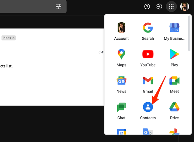 Seleccione "Contactos" en el menú "Google Apps" en Gmail.
