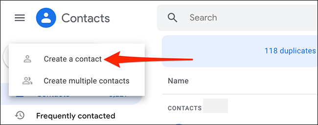 Seleccione "Crear contacto> Crear un contacto" en Contactos de Google.