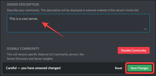 En la sección "Descripción del servidor", agregue una descripción sobre su servidor comunitario. 