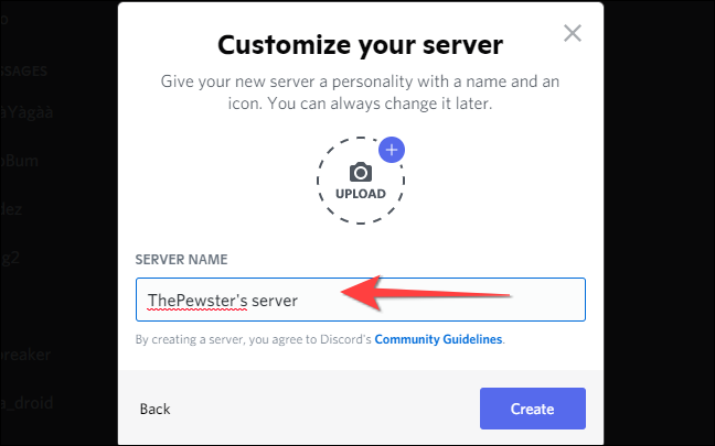 Agregue el nombre del servidor, cargue la foto del servidor (opcional) y presione "Crear".