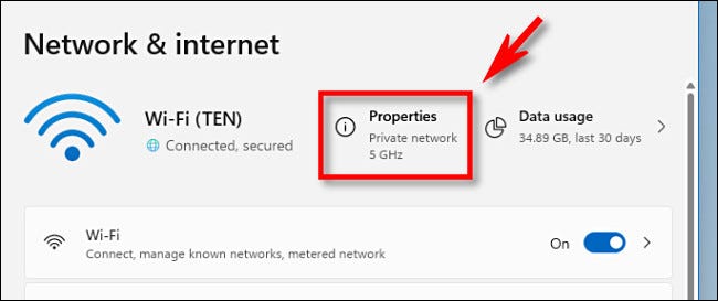 En la configuración de Red e Internet, haga clic en "Propiedades".