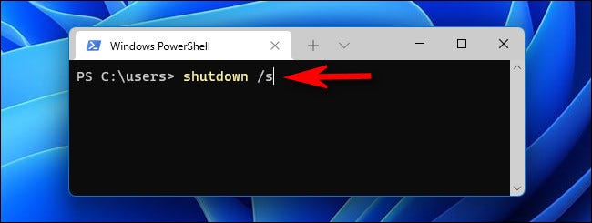 En PowerShell o en el símbolo del sistema, escriba "shutdown / s" y presione Enter para apagar su PC.