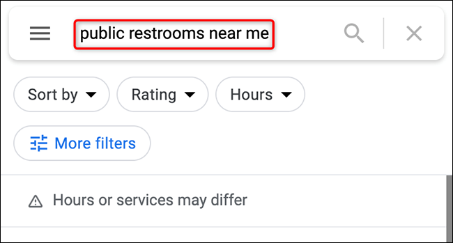 Busque "baños públicos cercanos" en el sitio de Google Maps.