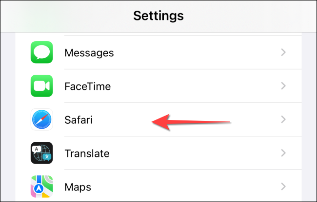Abra la aplicación "Configuración" en su iPhone o iPad y seleccione "Safari".