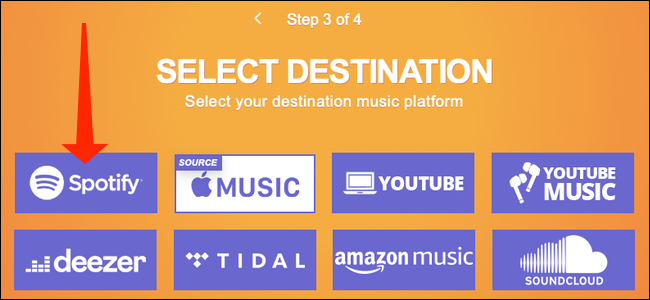 En el sitio web de Tune My Music, haga clic en "Spotify" para seleccionarlo como destino para sus listas de reproducción de Apple Music.