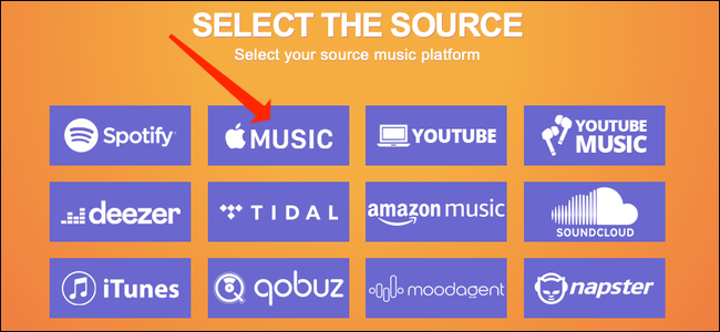 Seleccione "Apple Music" como fuente en Tune My Music, si desea mover sus listas de reproducción del servicio.