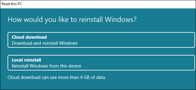 El cuadro de diálogo Restablecer esta PC con opciones para Descarga en la nube y Reinstalación local.