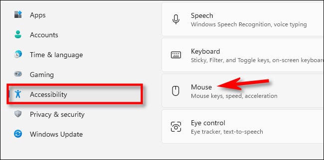 En Configuración, haga clic en "Accesibilidad", luego seleccione "Mouse".