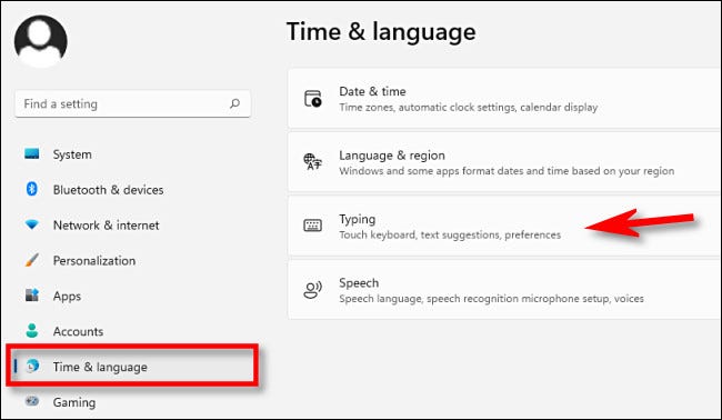 En Configuración, haga clic en "Hora e idioma", luego seleccione "Escritura".