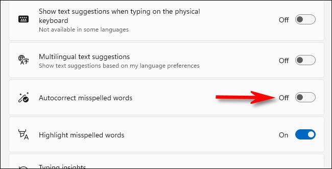 Mueve el interruptor junto a "Autocorregir palabras mal escritas" a "Desactivado".