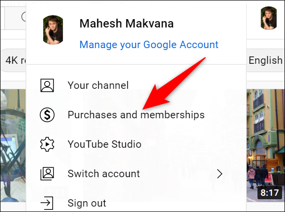 Seleccione "Compras y membresías" en el menú de perfil en el sitio de YouTube.