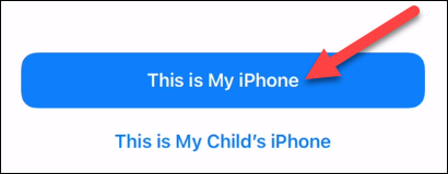 Selecciona "Este es mi iPhone".