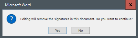 Un mensaje de advertencia que indica la firma se eliminará cuando se edite.
