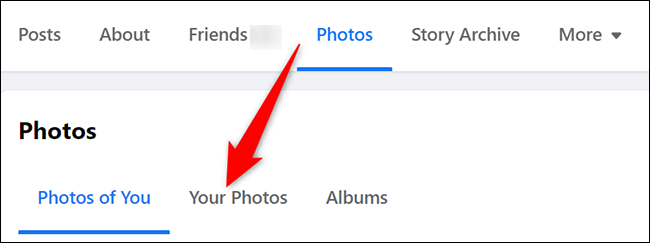 Selecciona "Tus fotos" en "Fotos" en la página de perfil de Facebook.
