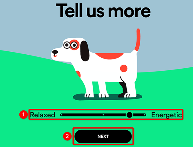 Seleccione "Relajado" o "Enérgico" para la mascota en el sitio Spotify para mascotas.
