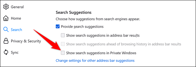Desactive la opción "Mostrar sugerencias de búsqueda en ventanas privadas" en la página "Configuración" en Firefox en el escritorio.