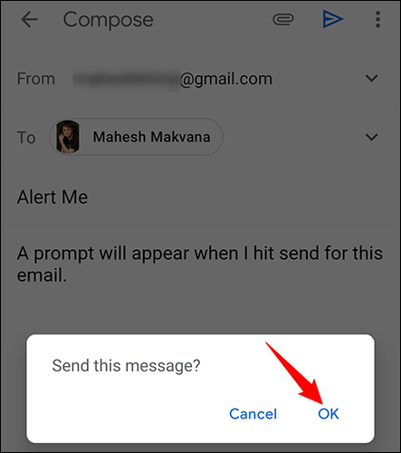 Seleccione "Aceptar" en el mensaje "Enviar este mensaje" de la aplicación Gmail.