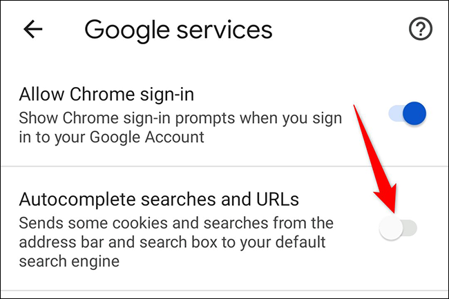 Desactiva "Autocompletar búsquedas y URL" en la página "Servicios de Google" en Chrome en Android.