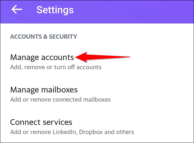 Seleccione "Administrar cuentas" en la pantalla "Configuración" en la aplicación Yahoo Mail.