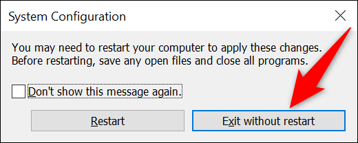 Seleccione "Salir sin reiniciar" o "Reiniciar" en el mensaje "Configuración del sistema".