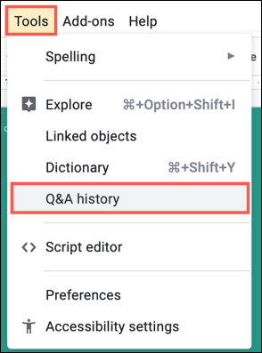 Seleccione Herramientas, Historial de preguntas y respuestas