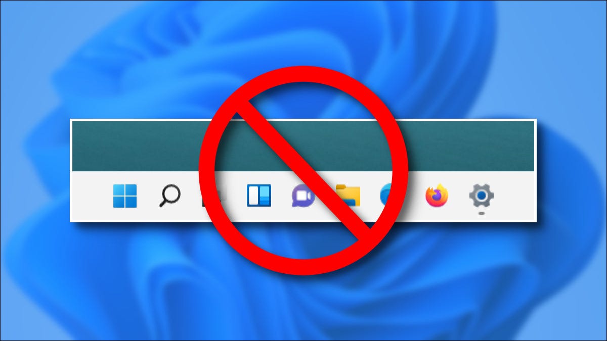 Barra de tareas de Windows 11 tachada