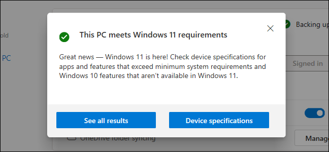 La aplicación PC Health Check que dice que una PC cumple con los requisitos de Windows 11.