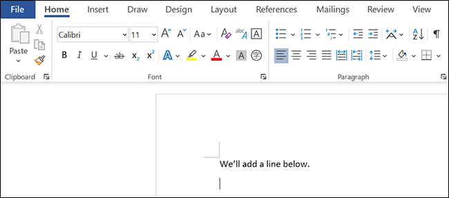 Haga clic en el lugar donde desea agregar una línea en su documento de Word.