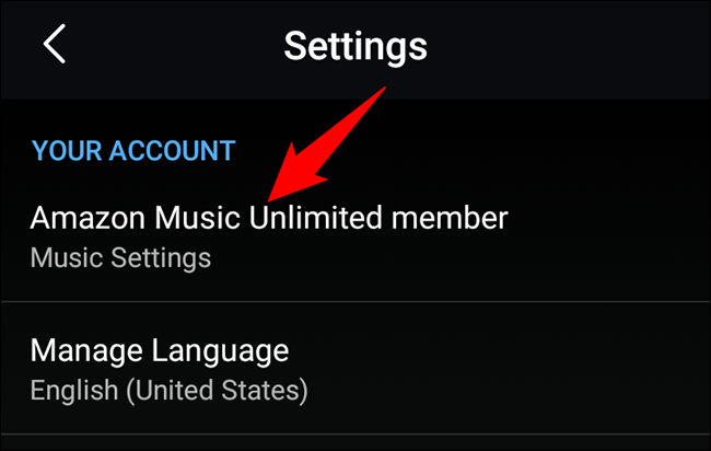 Seleccione "Miembro de Amazon Music Unlimited" en la página "Configuración".