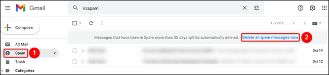Haga clic en "Eliminar todos los mensajes de spam ahora" en "Spam" en Gmail.