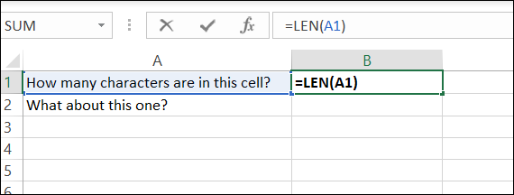 Ingrese la función LEN en una celda.