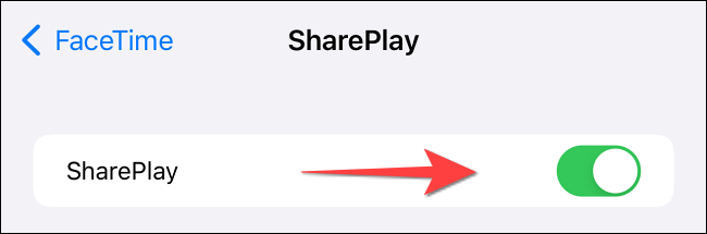 Activa el interruptor de "SharePlay".