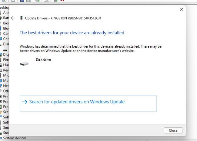 Los mejores controladores para su dispositivo ya están instalados, así que cierre o busque Windows Update.