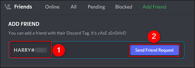 Escriba la etiqueta Discord y haga clic en "Enviar solicitud de amistad".
