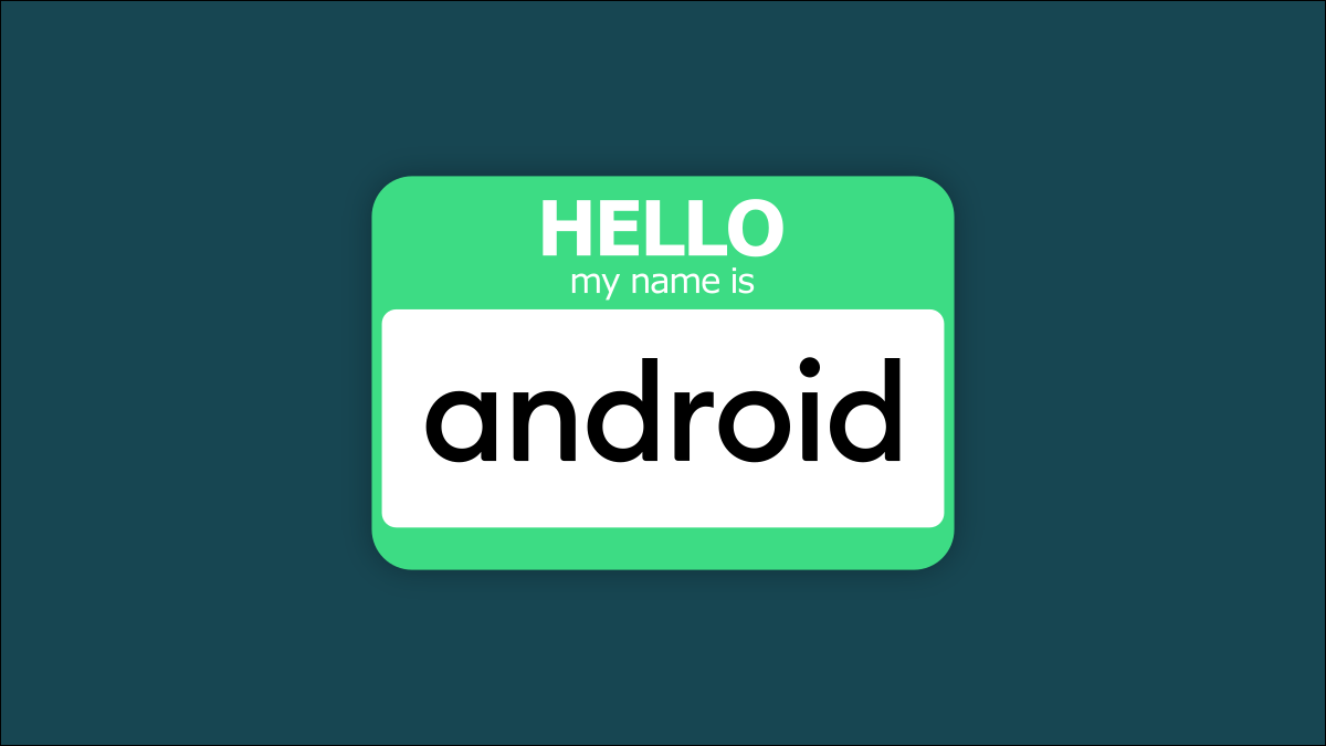 Etiqueta de nombre de Android.