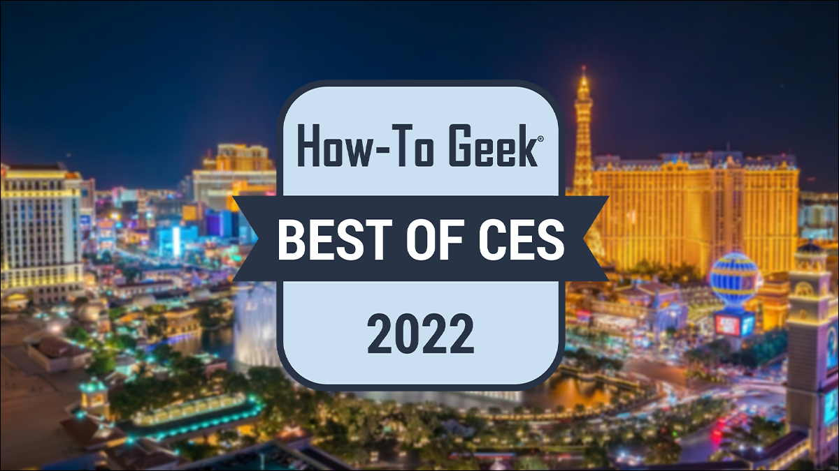 Logotipo de How-To Geek's Best of CES 2022 sobre la franja de Las Vegas
