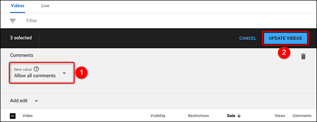 Seleccione una opción de comentario y haga clic en "Actualizar videos".
