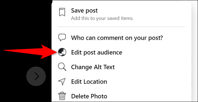 Choose "Edit Post Audience" from the menu.