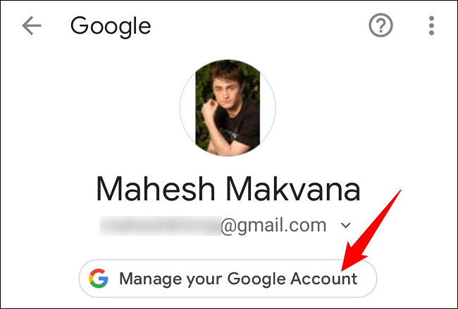 Seleccione "Administrar su cuenta de Google".