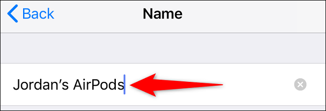 Escriba un nuevo nombre de AirPods y presione Entrar.