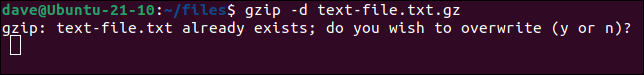 Sobrescribir solicitud de gzip cuando el archivo en el archivo ya existe en el directorio