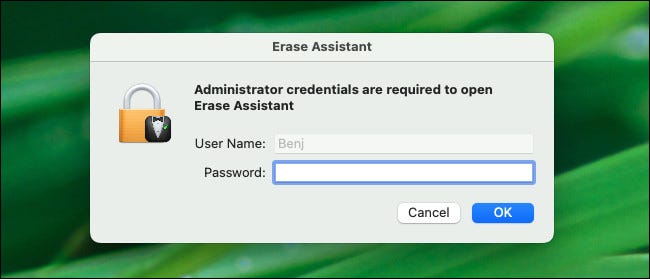 En Erase Assistant, escriba el nombre de usuario y la contraseña del administrador.